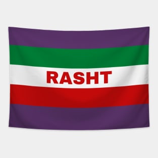 Rasht City in Iranian Flag Colors Tapestry