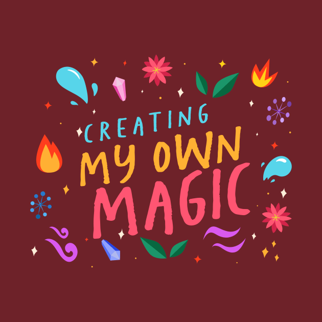 Creating my own magic. by DQOW