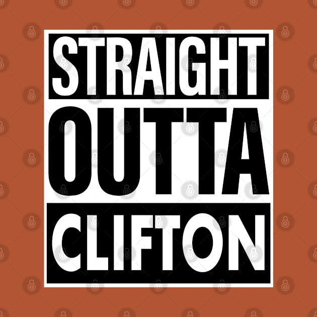 Clifton Name Straight Outta Clifton by ThanhNga