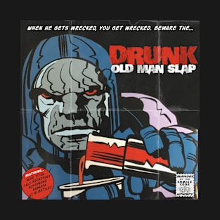 Drunk Old Man Slap T-Shirt