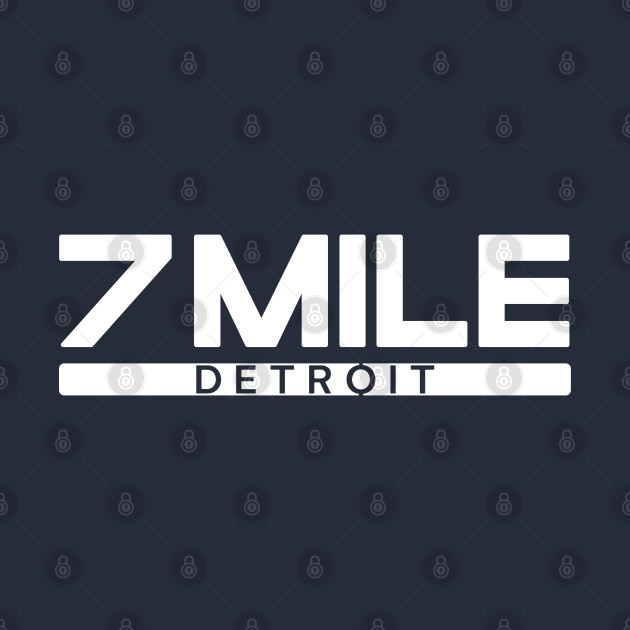 7 Mile Detroit Front &  Back v.3 by Blasé Splee Design : Detroit