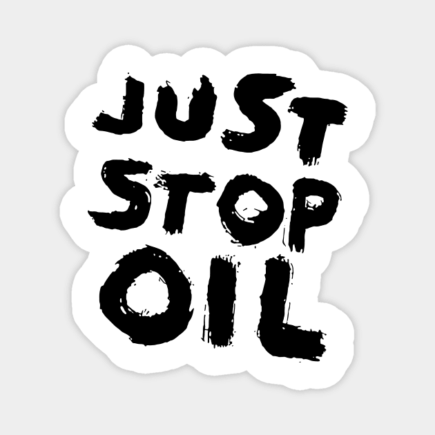 product-just-stop-oil-To-enable all Magnet by Uri Holland 