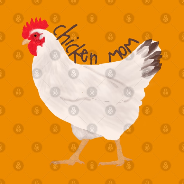 Chicken Mom by ahadden