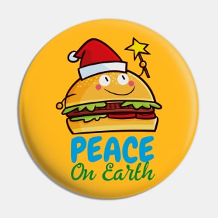 Cute christmas hamburger Hope Peace on Earth Pin