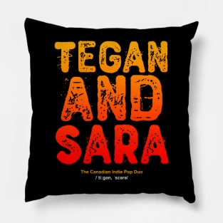 tegan and sara Pillow