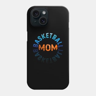 Basketball Mom - Holiday Gift Phone Case