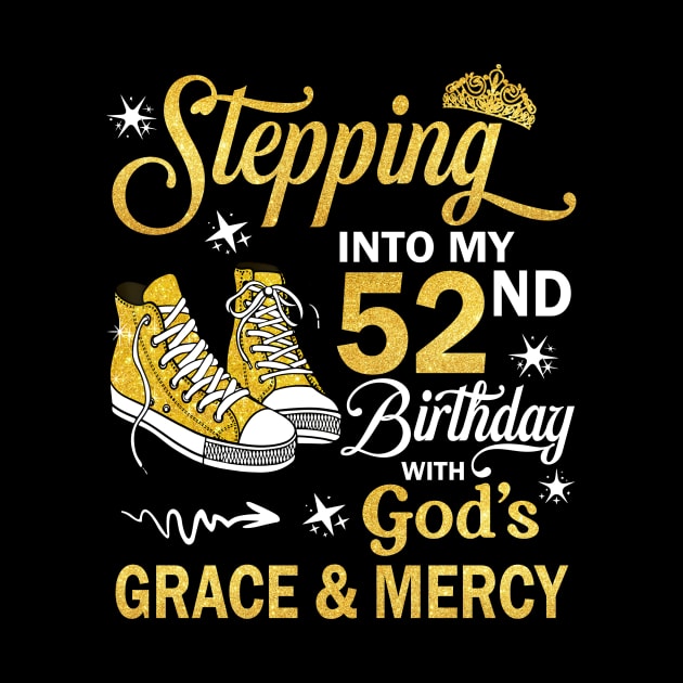 Stepping Into My 52nd Birthday With God's Grace & Mercy Bday by MaxACarter