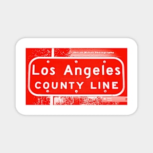 Los Angeles County Line, Upland, California by Mistah Wilson Magnet