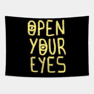 Open Your Eyes Tapestry