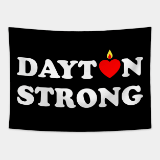 Dayton Strong Shirts Support Dayton Tapestry