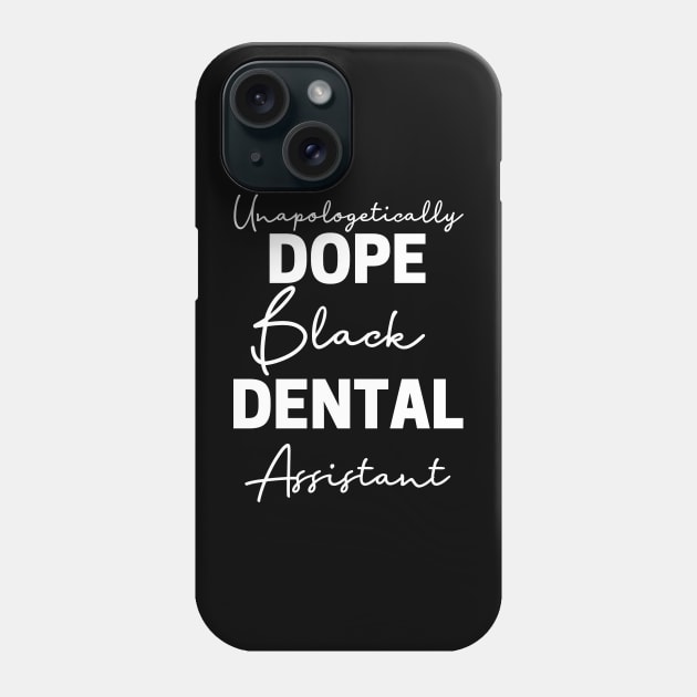 Black Dental Assistant Phone Case by Chey Creates Clothes