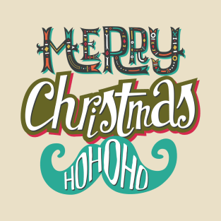 Merry Christmas, Ho Ho Ho T-Shirt