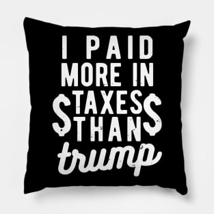 I Paid More Taxes Than Trump bernie sanders 2020 Pillow