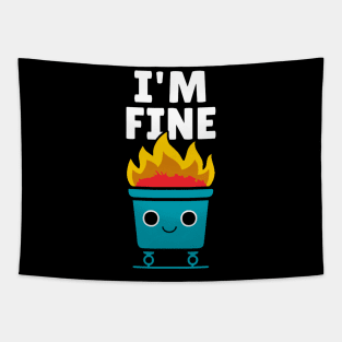 Dumpster is fine Tapestry