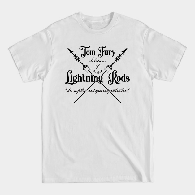 Discover Tom Fury of the Lightning Rods - Ray Bradbury - T-Shirt