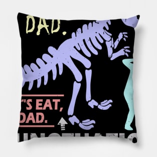 Funny Let's Eat Dad Punctuation Saves Lives Pillow