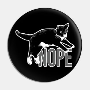 Nope, Not Today, Cat Lover's Gift Pin