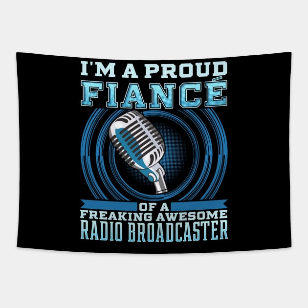 Radio Broadcasting Shirt Fiance Broadcaster Shirts Tapestry by lateefo