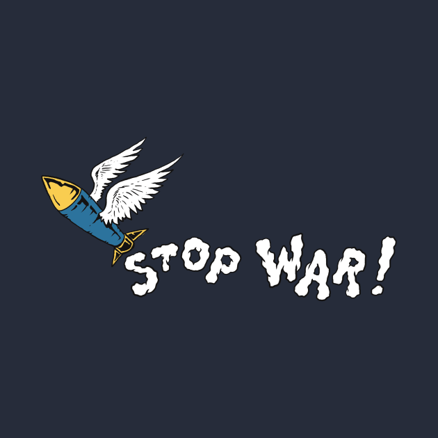 Stop war by Paundra