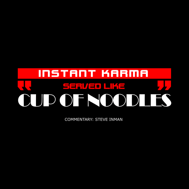 Instant Karma by Steve Inman 