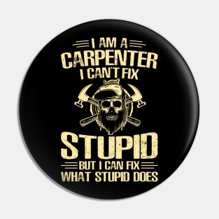 I am a Carpenter Pin