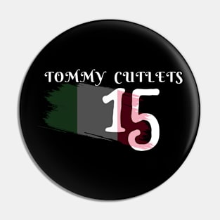 Tommy Cutlets Pin