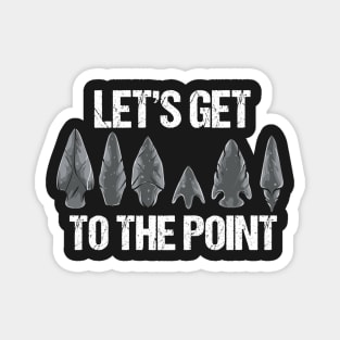 ARROWHEAD HUNTER: To The Point Gift Magnet