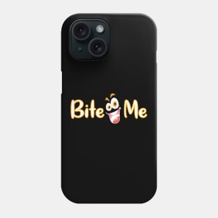 Bite me tee design birthday gift graphic Phone Case