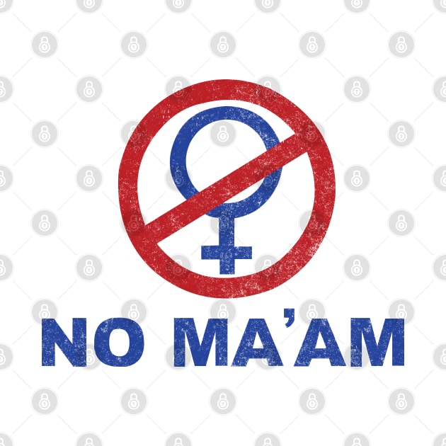 No Ma'am by BodinStreet