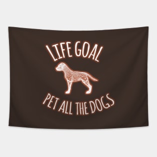 Life Goal Pet All the Dogs Quotes Dog Vector Tapestry