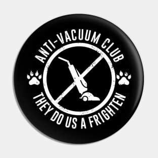 Anti-Vacuum Club Pin