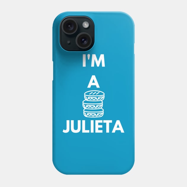 I'm a Julieta Phone Case by TalesfromtheFandom