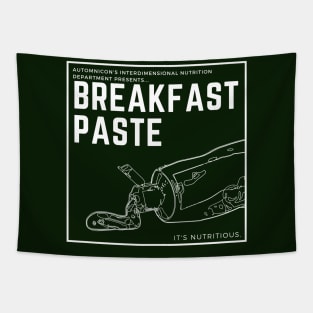 Breakfast paste. It's Nutritious. Tapestry