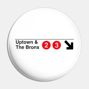 Uptown to The Bronx Pin