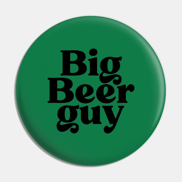 Big beer guy Pin by RedCrunch