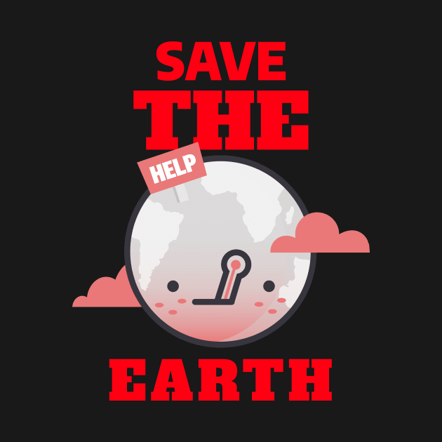 Save the Earth by Chemis-Tees