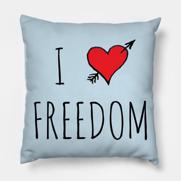 I LOVE FREEDOM Pillow by wanungara
