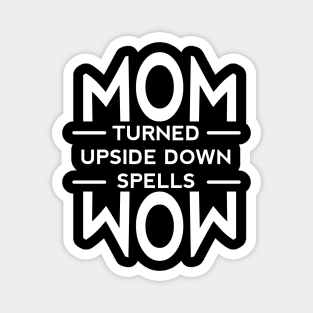 MOM Magnet