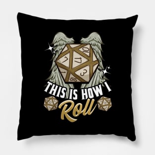 This Is How I Roll RPG Tabletop Gaming Dice Pun Pillow