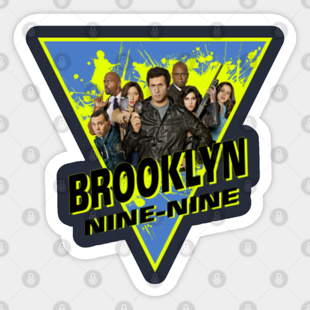 Brooklyn Nine nine - Brooklyn Nine Nine - Sticker