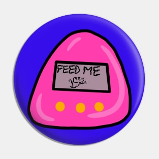 Feed me Pin