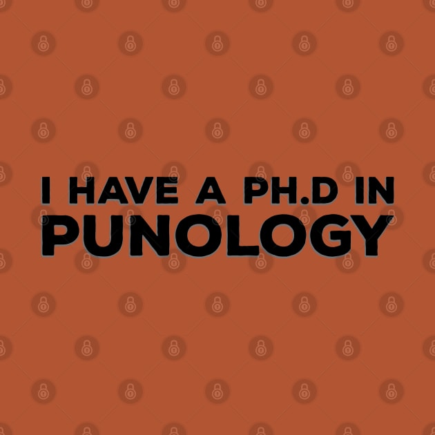 PHD University Degree Pun by DeesDeesigns