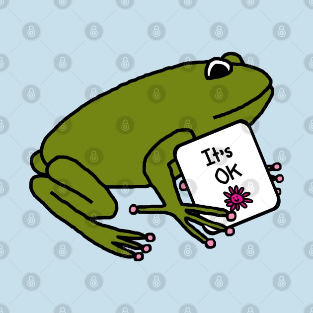 Kindness Quote Frog Says Its OK by ellenhenryart