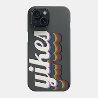 Yikes Phone Case