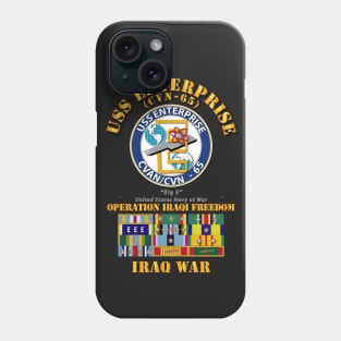 USS Enterprise - CVN-65  w SVC Ribbons - Iraq War - OIF Phone Case