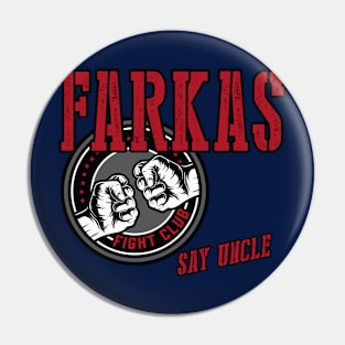 Farkas Fight Club Pin