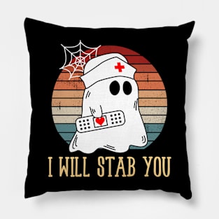 I Will Stab You Ghost Nurse Retro Funny Halloween For Nurses Shirt Pillow