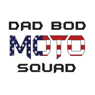 Dad Bod Moto Squad T-Shirt