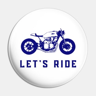 Let's Ride Pin