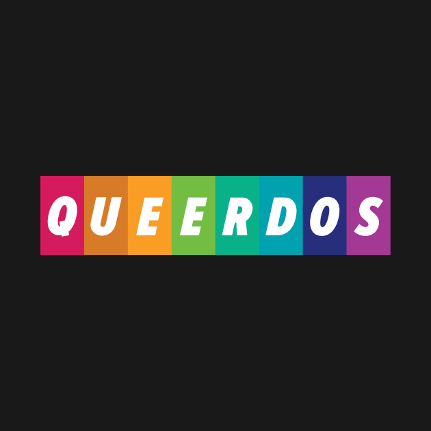 Queerdos! (Queer Weirdos!) by steverodgers